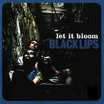 Black Lips - Let It Bloom (Vinyl)