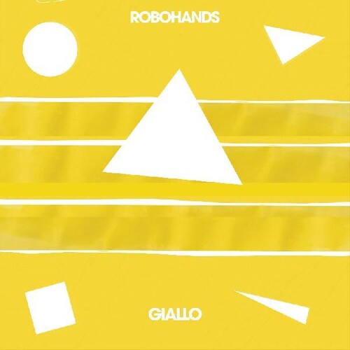 Robohands - Giallo (Vinyl)