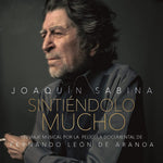 the album cover for Joaquin Sabina - Sintiendolo Mucho (Spa)