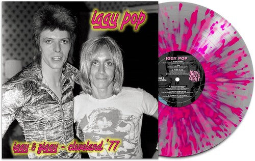 Iggy Pop - Iggy &amp; Ziggy - Cleveland '77 - Salpicaduras de plata y rosa (Vinilo)