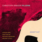 the album cover for Christoph PilgrimIrniger - Ghost Cat