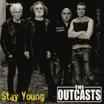 the album cover for The Outcasts - Stay Young