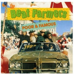 Beat Farmers - Pobres y famosos (Vinilo)