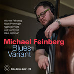 the album cover for Feinberg Quartet / Michael Quintet - Blues Variant