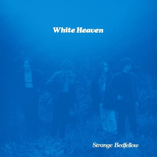 White Heaven - Strange Bedfellow (Vinyl)