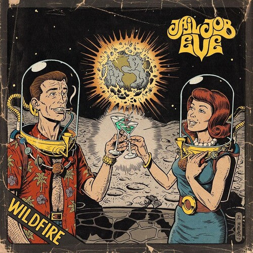 Jail Job Eve - Wildfire (Vinilo)