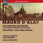 the album cover for D'alay / Fanfoni / Reale Concerto - Dresden Concertos