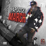 Papoose - March (Vinyl)