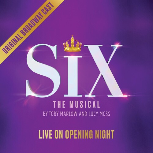 Original Broadway Cast - Six The Musical: Live on Opening Night (CD)