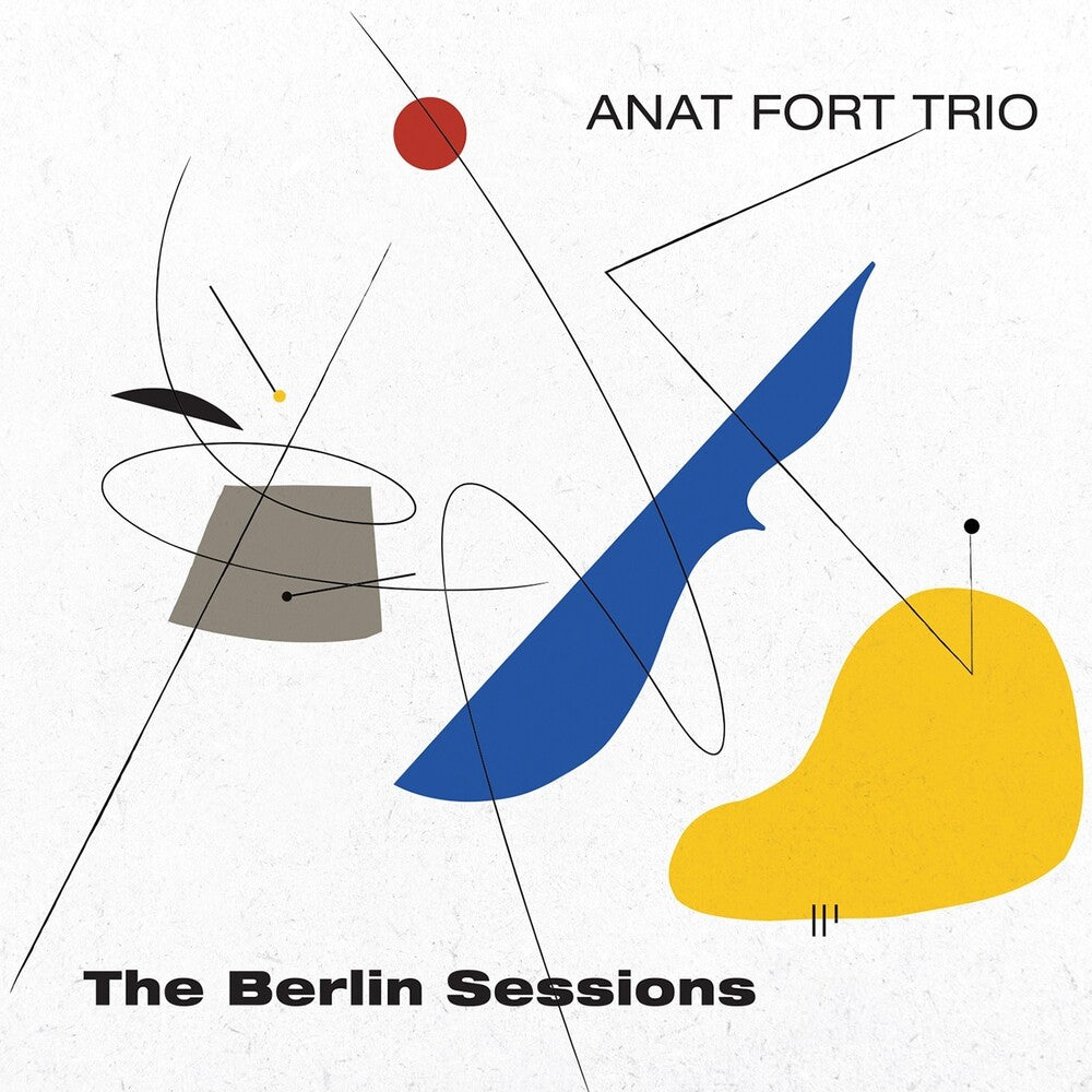 the album cover for Anat Fort Trio - Berlin Sessions
