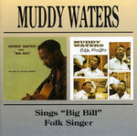 the album cover for Muddy Waters - Muddy Waters Sings Big Bill/Folk Singer [Import]