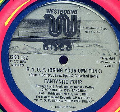Fantastic Four : B.Y.O.F. (Bring Your Own Funk) (12", Promo)