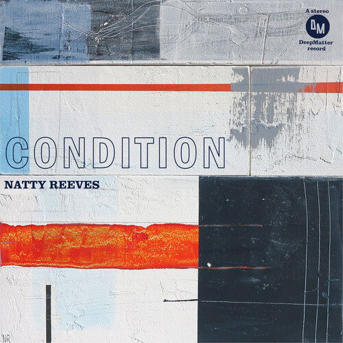 Natty Reeves - Condición (Vinilo)