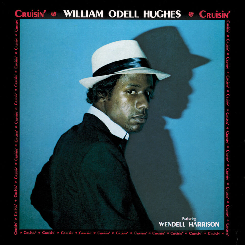 the album cover for William HughesOdell - Cruisin' [Limited Edition] [180 Gram] [Reissue]
