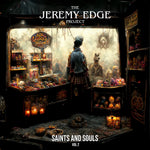 the album cover for Jeremy Edge - Saints And Souls Vol 2