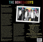 The Bonedaddys - Archaeology (Vinyl)