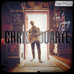 Chris Duarte - Ain't Giving Up (CD)