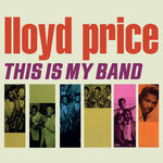 the album cover for Lloyd Price - This Is My Band (Mod)