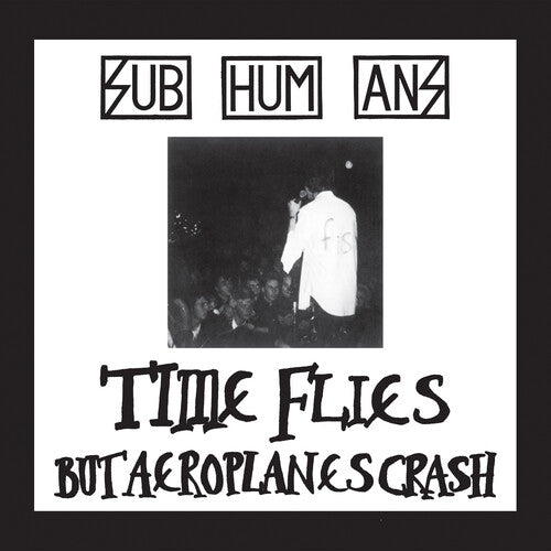 The Subhumans - Time Flies + Rats (CD)