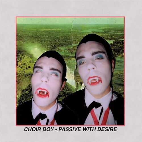 クワイア・ボーイ - パッシブ・ウィズ・デザイア - クリア（ビニール盤）