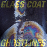 Glass Coat - Ghostlines - White (Vinyl)
