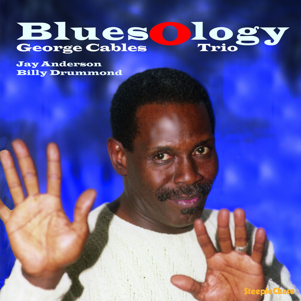 the album cover for George Cables - Bluesology [180 Gram]