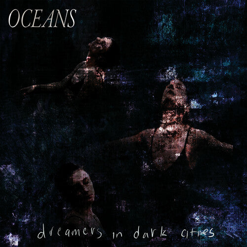 Océanos - Soñadores en ciudades oscuras (Vinilo)
