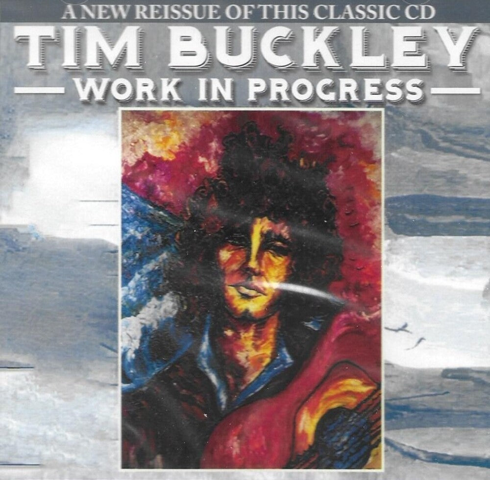the album cover for Tim Buckley - Work In Progress [Reissue]
