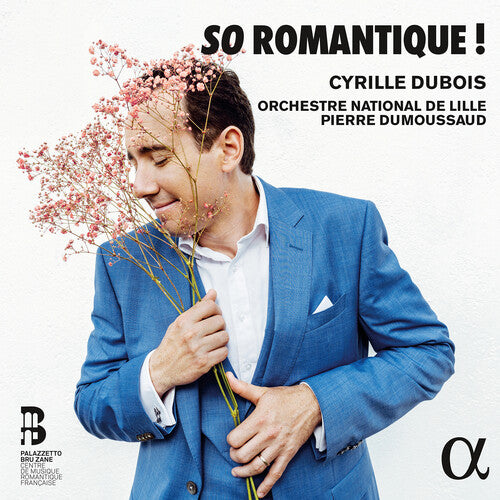 Cyrille Dubois - Tan romántico (CD)