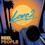 Reel People - Love 2 (CD)