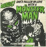 The Revillos : She's Fallen In Love With A Monster Man (7", Single, Sol)