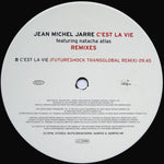 Jean-Michel Jarre Featuring Natacha Atlas : C'est La Vie (Remixes) (12", Single)