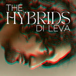 the album cover for Di Leva - Hybrids [Digipak]