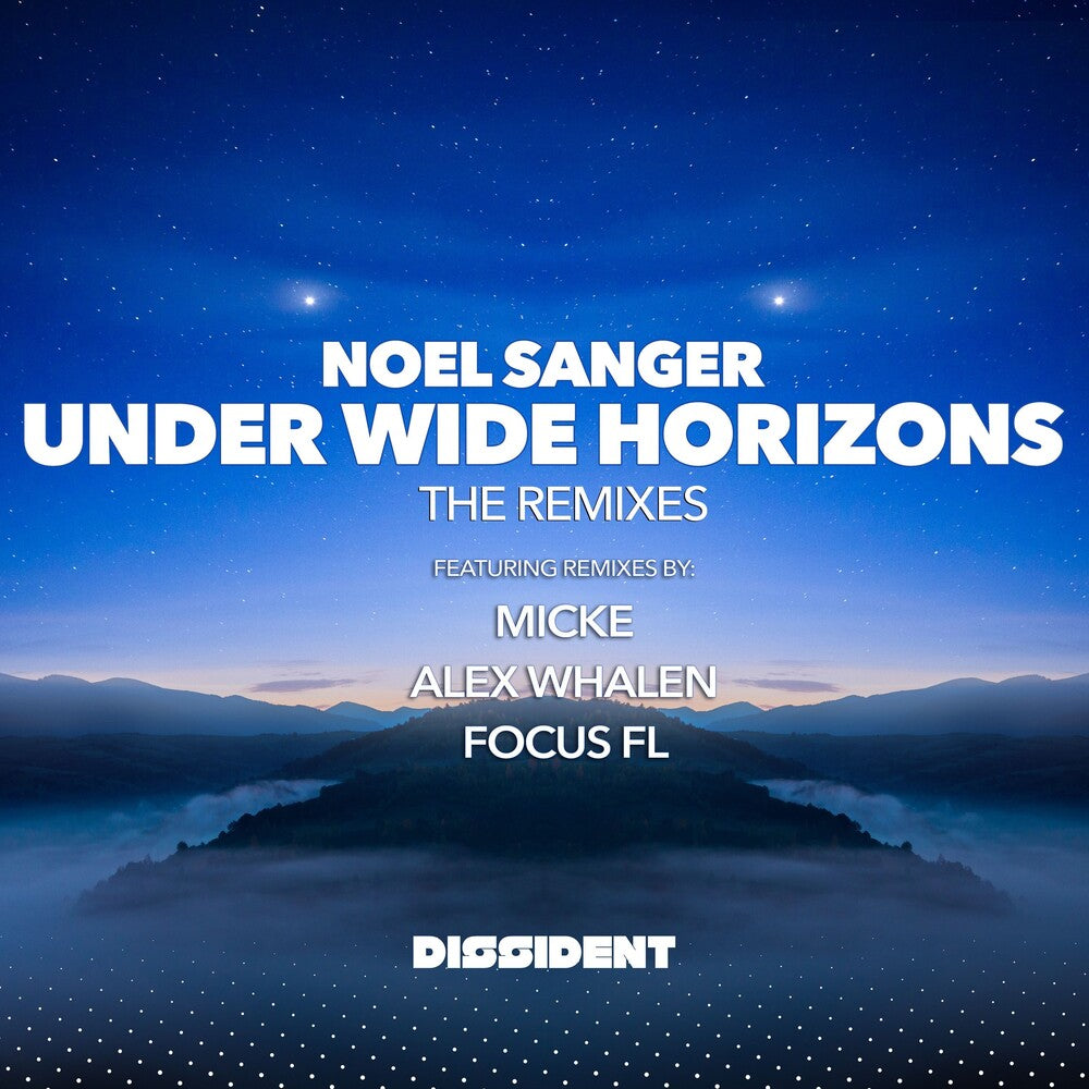 the album cover for Noel Sanger - Under Wide Horizons (The Remixes) (Mod)