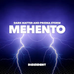 the album cover for Dark Matter & Prisma Storm - Mehento (Mod)