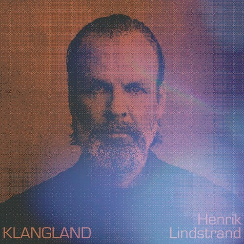Henrik Lindstrand - Klangland (Vinilo)