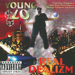 Young Lo - Real Dealizm (CD)
