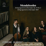 the album cover for Mendelssohn / Consone Quartet - String Quartet No. 3