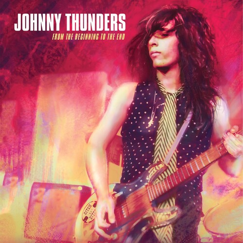 Johnny Thunders - Del principio al fin (CD)