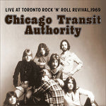 Autoridad de Transmisiones de Chicago - En vivo en el Renacimiento del Rock 'N' Roll de Toronto, 1969 (CD)
