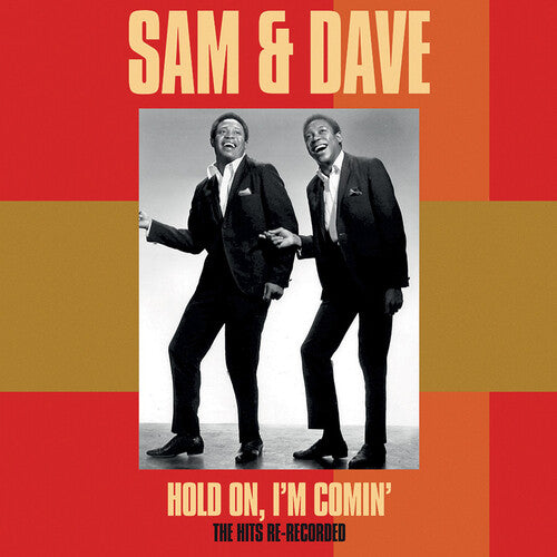Sam &amp; Dave - Aguanta, ya voy: Los éxitos regrabados (CD)