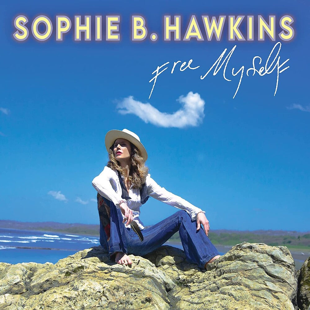 the album cover for Sophie B. Hawkins - Free Myself [LP]