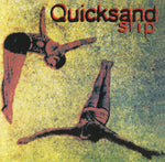 the album cover for Quicksand - Slip (Hol)