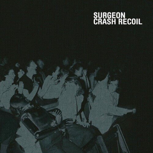 Cirujano - Crash Recoil (Vinilo)
