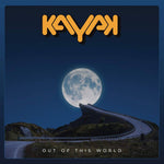 the album cover for Kayak - Out Of This World [2LP+CD]