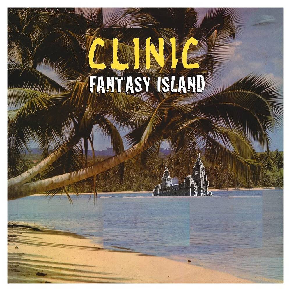 the album cover for Clinic - Fantasy Island [Indie Exclusive Limited Edition Blue LP]