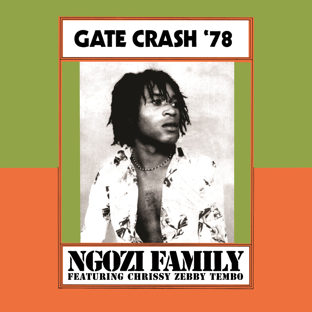 the album cover for Ngozi Family - Gate Crash '78 [RSD 2026]