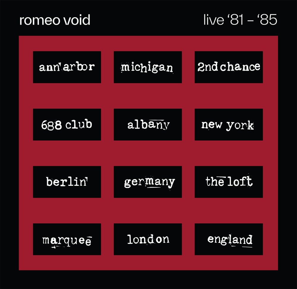 the album cover for Romeo Void - The Best Of Romeo Void Live '81-'85 [RSD 2026]