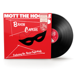 the album cover for Mott The Hoople - Brain Capers [Rhino Reserve, Brick & Mortar Exclusive]