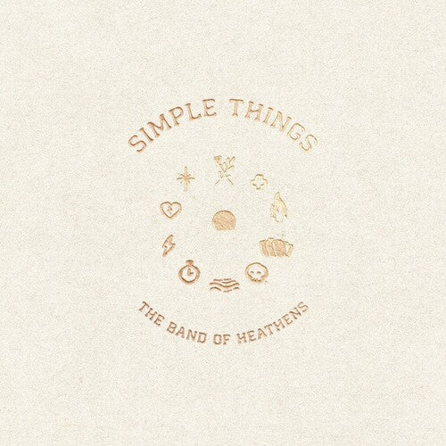 The Band of Heathens - Simple Things (Vinyl)